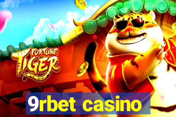 9rbet casino